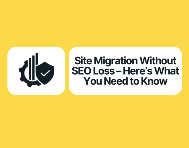How to Migrate Your Website Without Losing SEO | NAV43