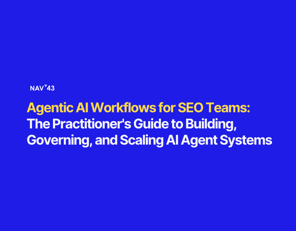 Agentic AI Workflows for SEO Teams: The Practitioner's Guide to ...